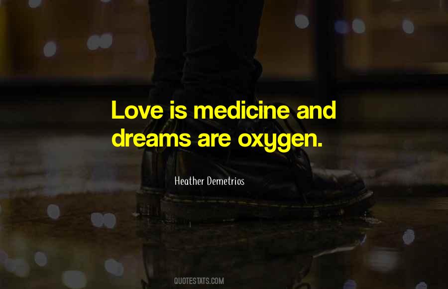 Quotes About Oxygen #1263022