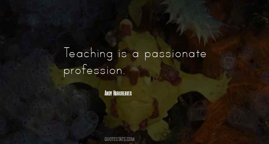 Quotes About Passionate Leadership #1522958