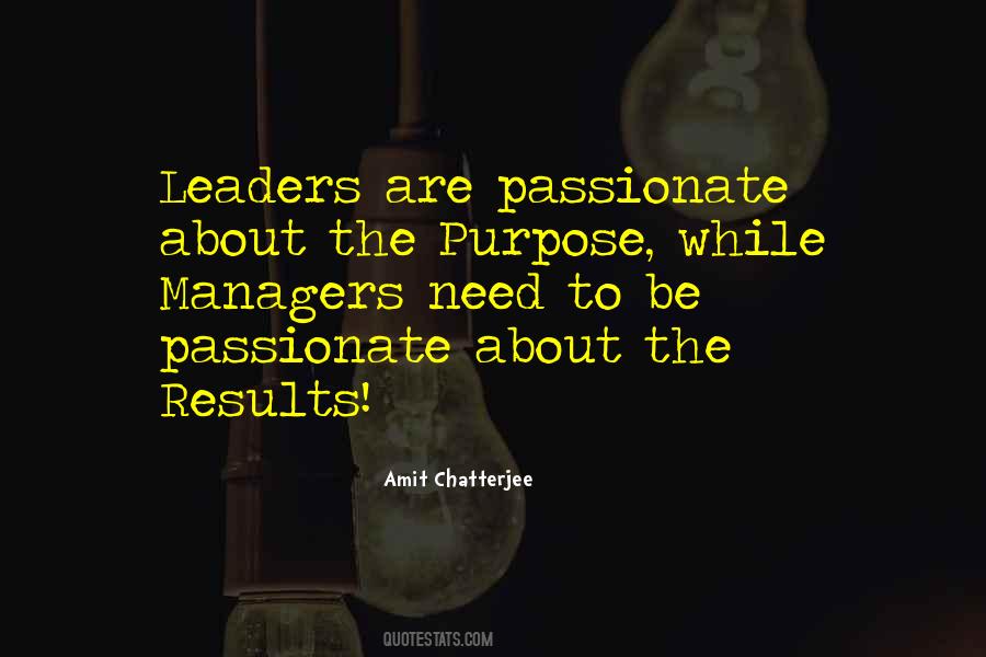 Quotes About Passionate Leadership #44089