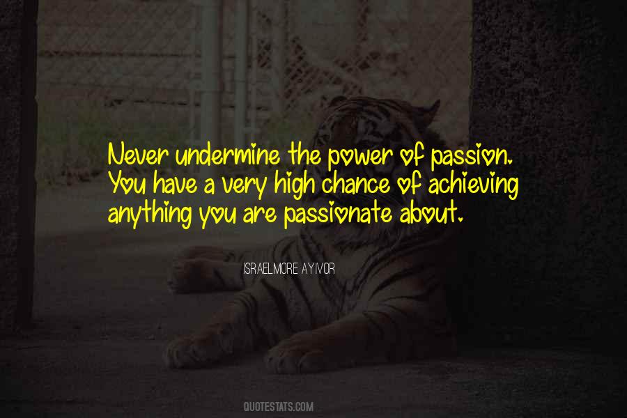 Quotes About Passionate Leadership #600725