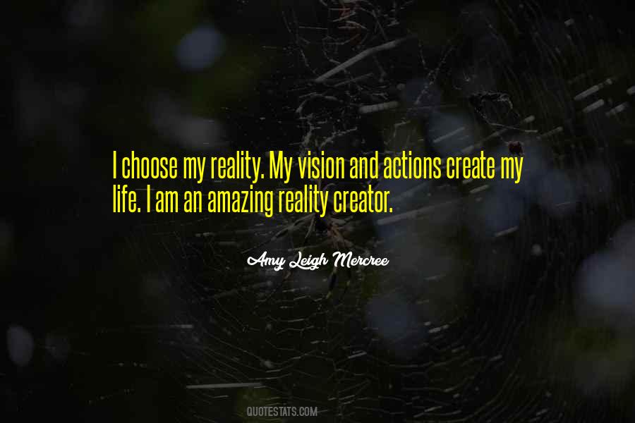 Create Vision Create Your Life Quotes #697963