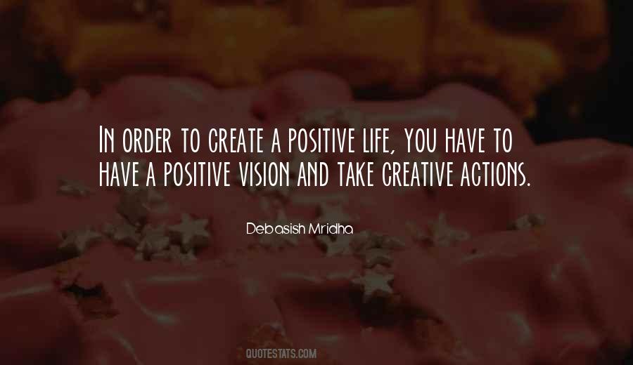 Create Vision Create Your Life Quotes #939626