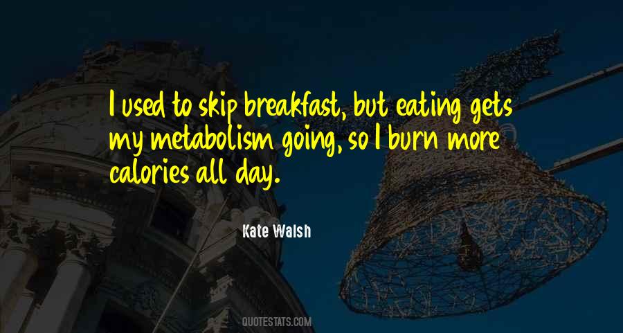 Quotes About Calories #1040253