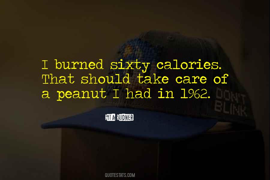 Quotes About Calories #1349697