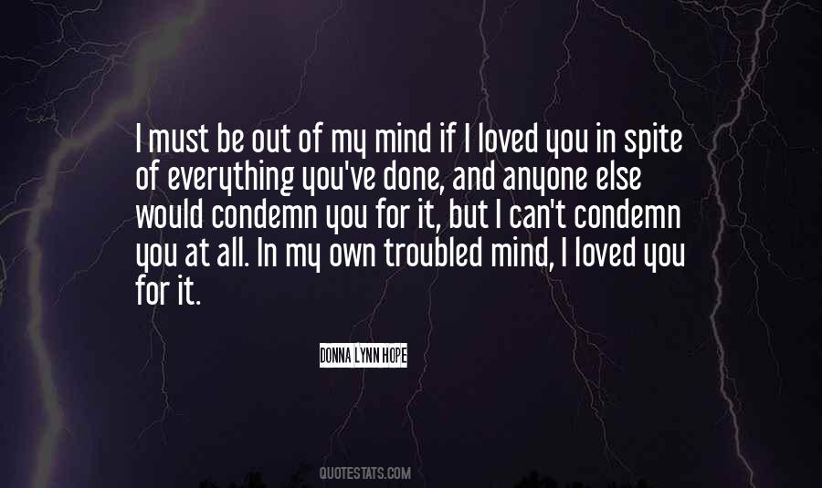 Troubled Mind Quotes #1803047