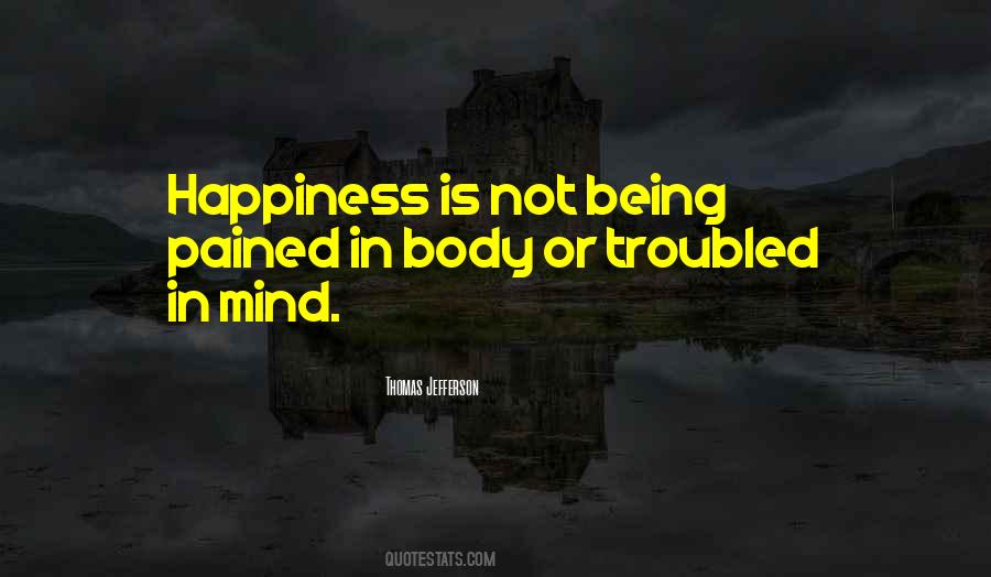 Troubled Mind Quotes #972304