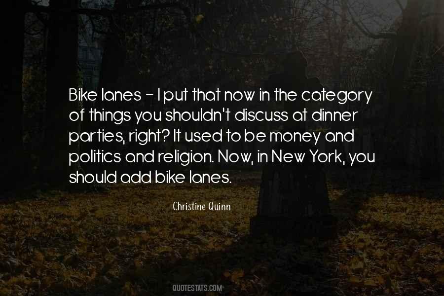 Quotes About Bike Lanes #218486