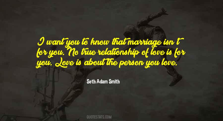 Quotes About Relationship Of Love #766777