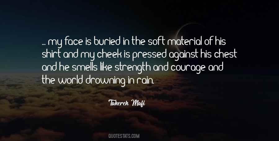 Quotes About Strength And Courage #1570897