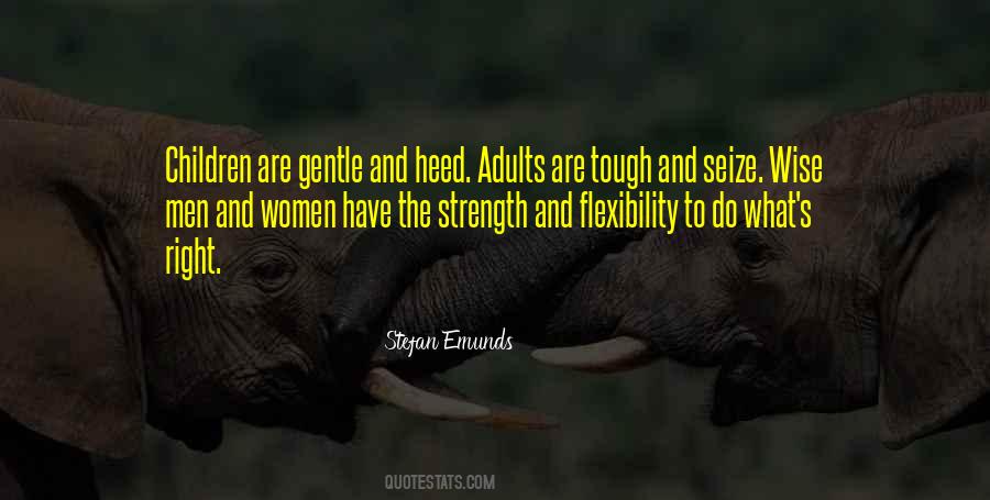 Quotes About Strength And Courage #236386