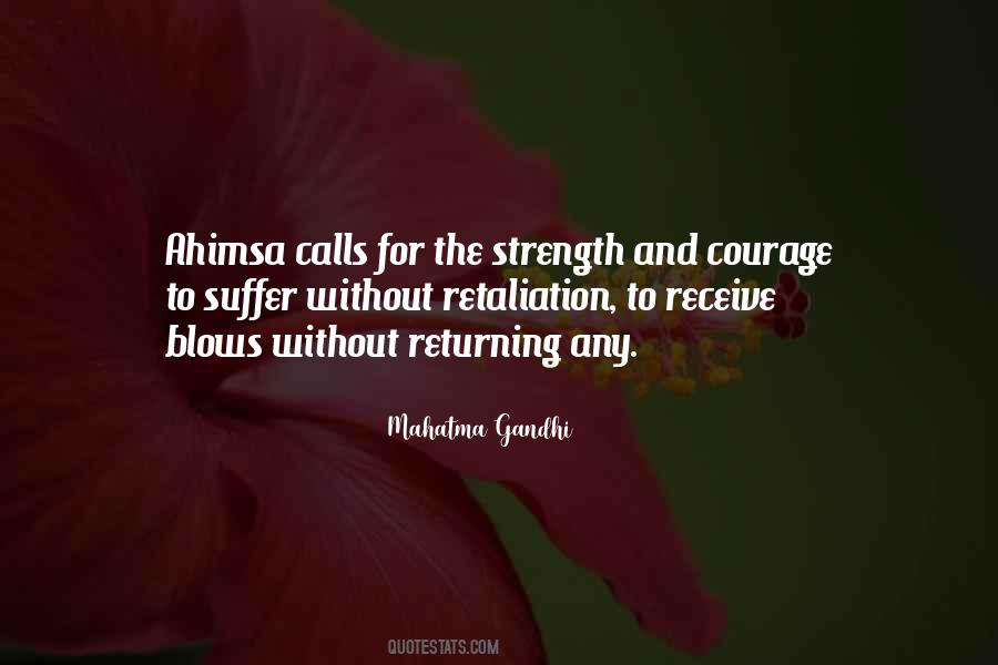 Quotes About Strength And Courage #58571