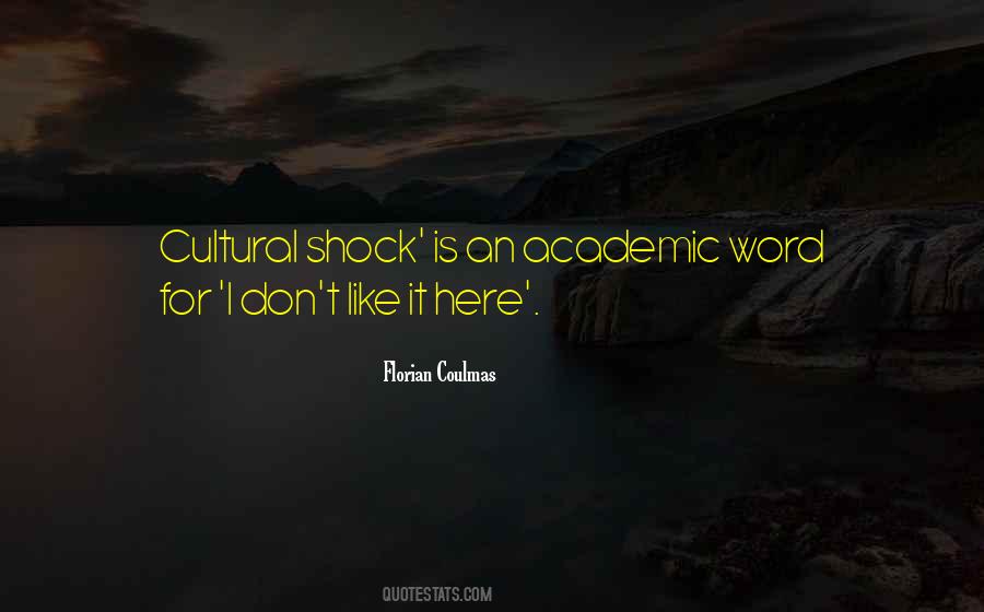 Cultural Shock Quotes #127494