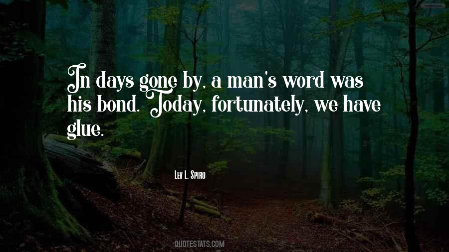 Quotes About Man's Word #1016921