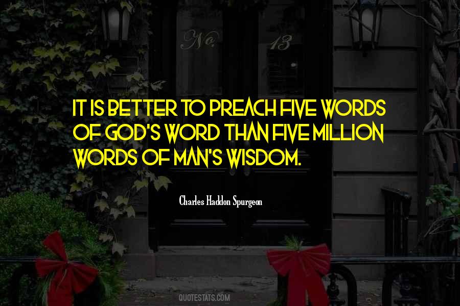 Quotes About Man's Word #458390