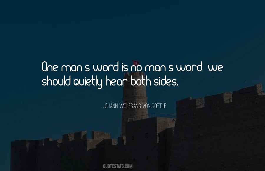 Quotes About Man's Word #459487