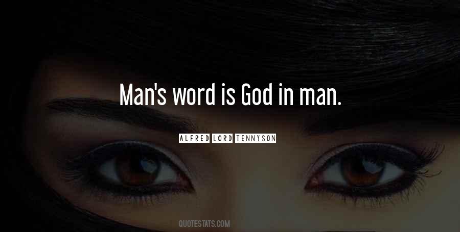 Quotes About Man's Word #763895