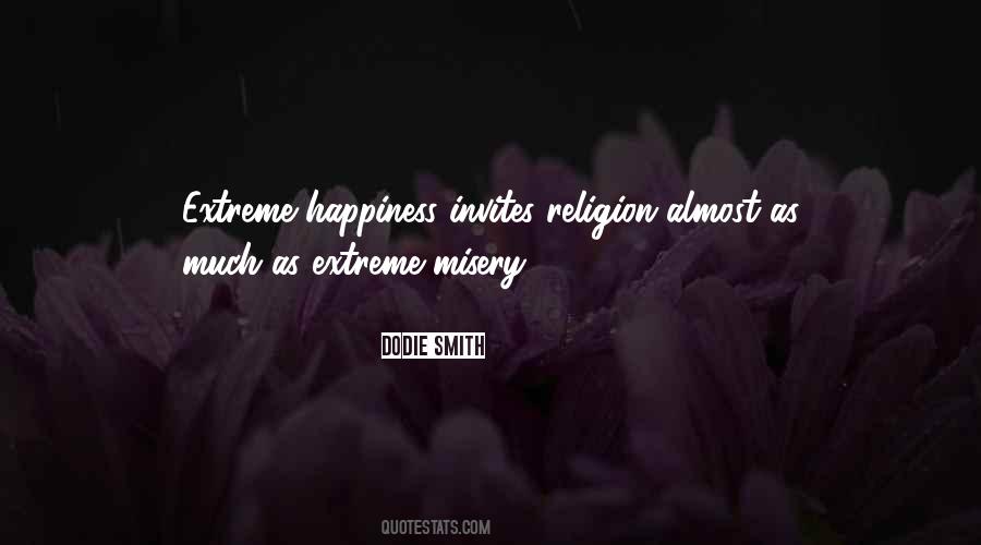 Quotes About Extreme Happiness #1111729