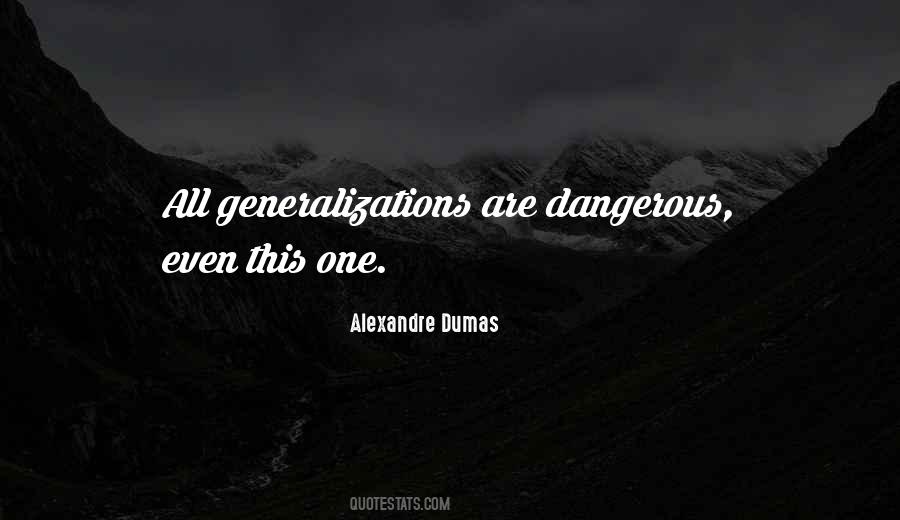 Quotes About Generalizations #1635833