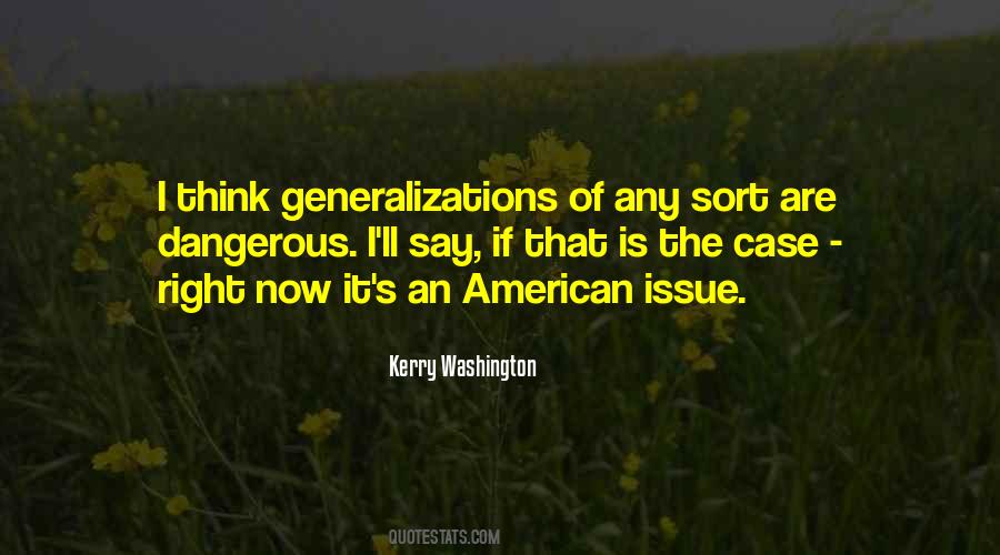 Quotes About Generalizations #1735408