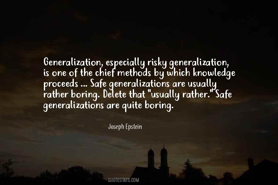 Quotes About Generalizations #58543