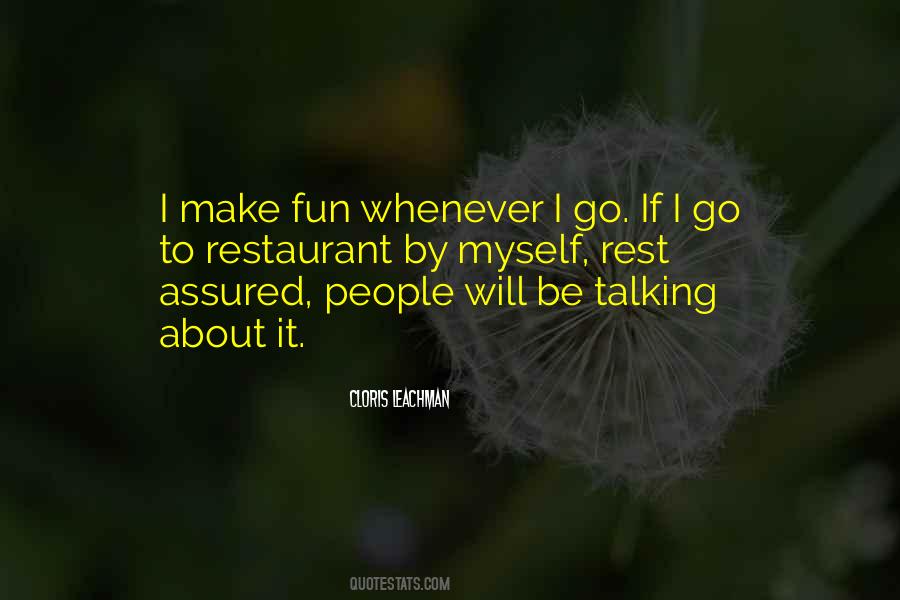 Quotes About Talking About It #1302327