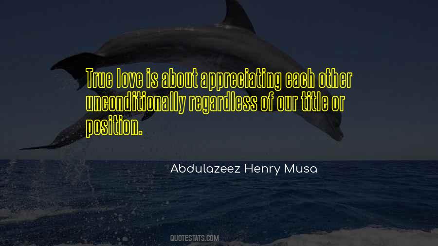 Quotes About Appreciating What You Have #305277