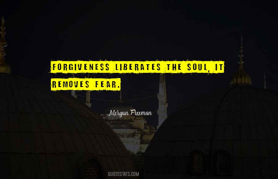 Liberates The Soul Quotes #865311