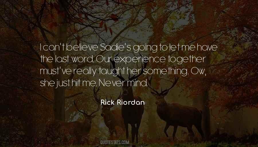 Quotes About We Can Never Be Together #101692