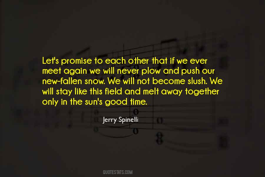 Quotes About We Can Never Be Together #12239