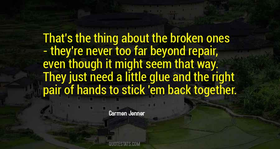 Quotes About We Can Never Be Together #1879385