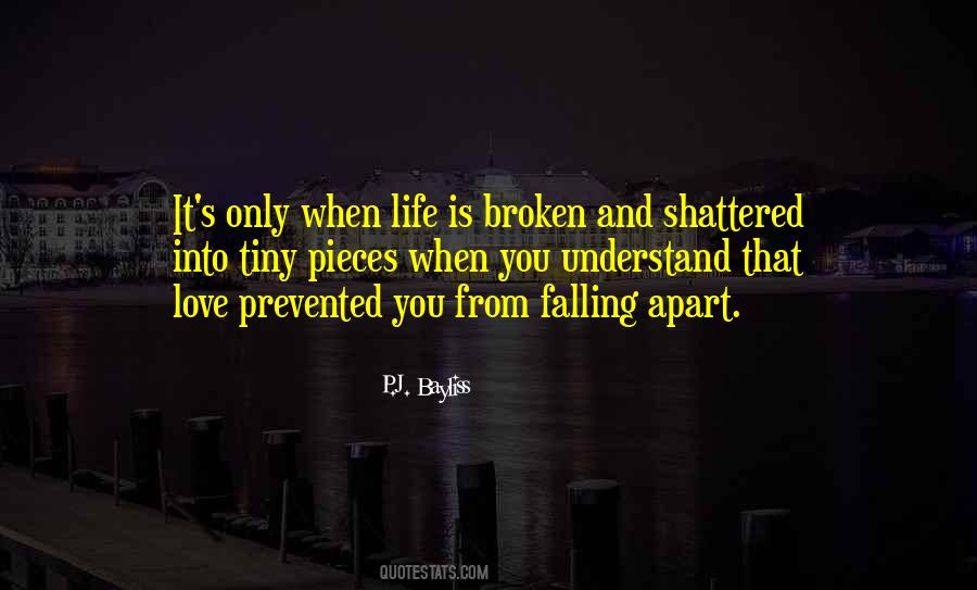 Quotes About Shattered Love #1359328