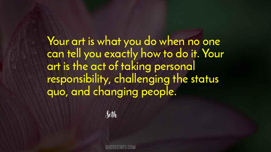 Quotes About Changing The Status Quo #1363677