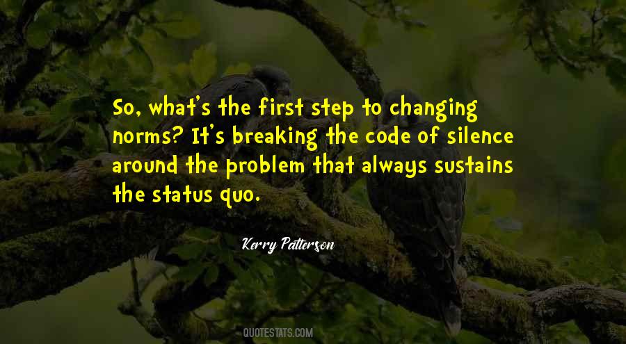 Quotes About Changing The Status Quo #576567