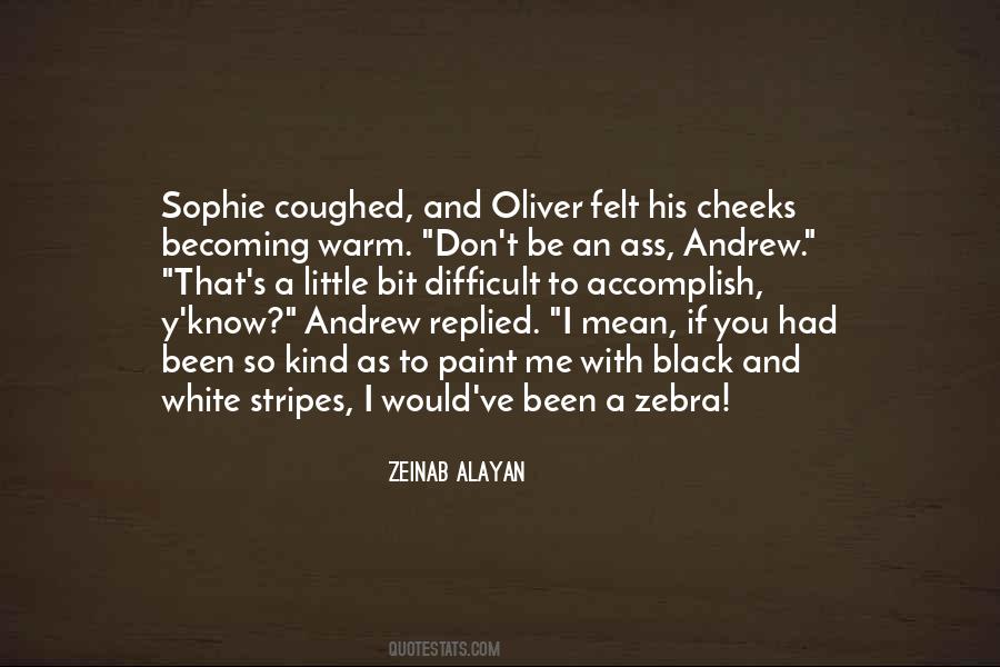 Quotes About Black And White Stripes #1066650