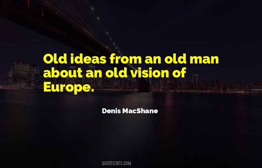 Old Europe Quotes #383308
