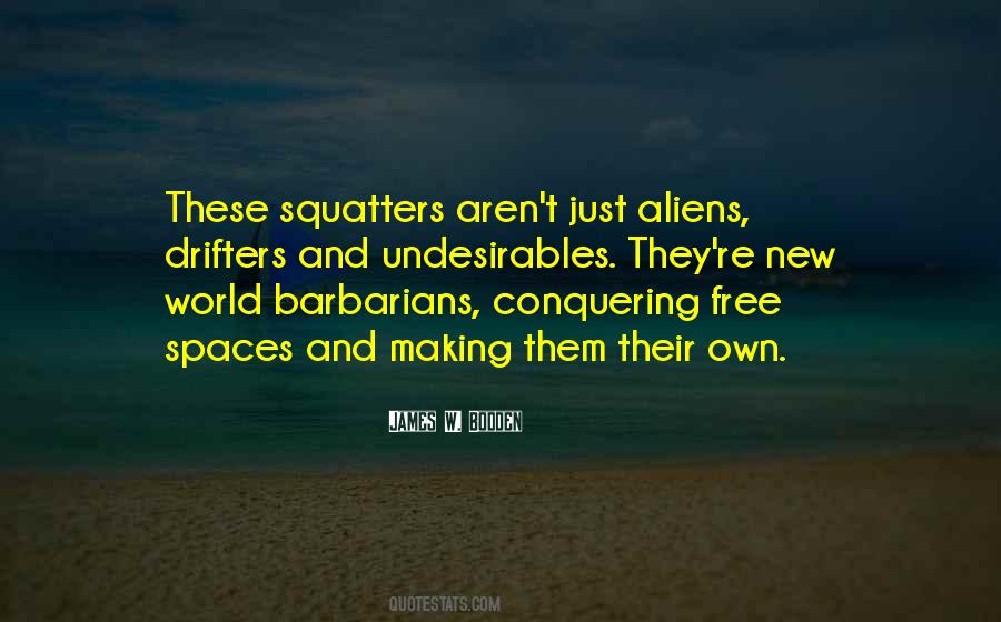 Quotes About Squatters #27744