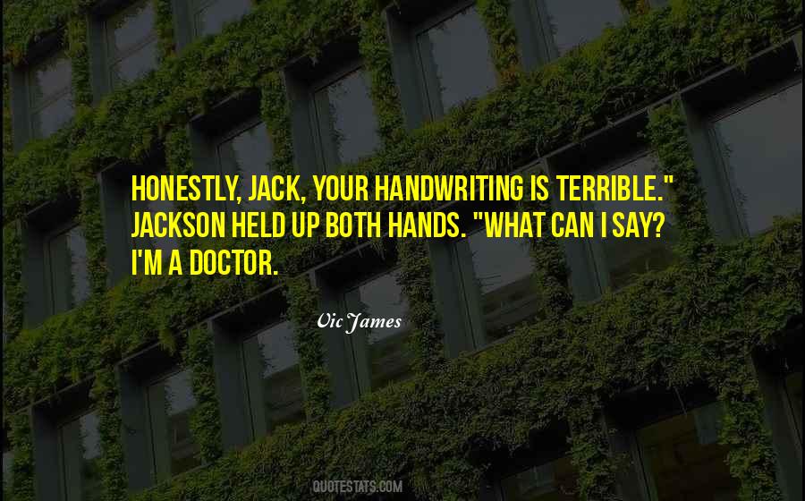 Quotes About Handwriting #1246898