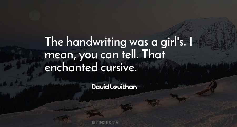 Quotes About Handwriting #267187