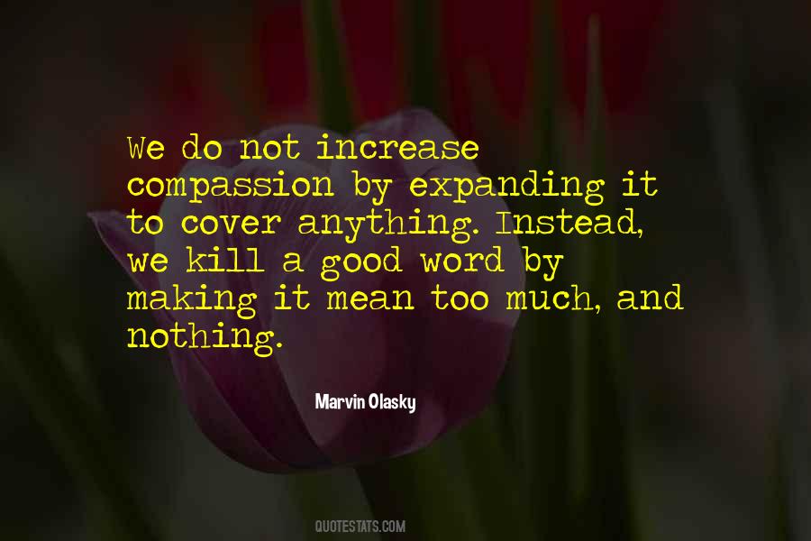 Quotes About Expanding #310123 Quotes About Expanding #310123