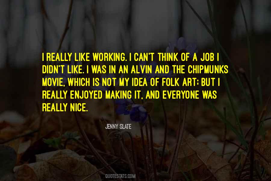 Quotes About Making Art #181399