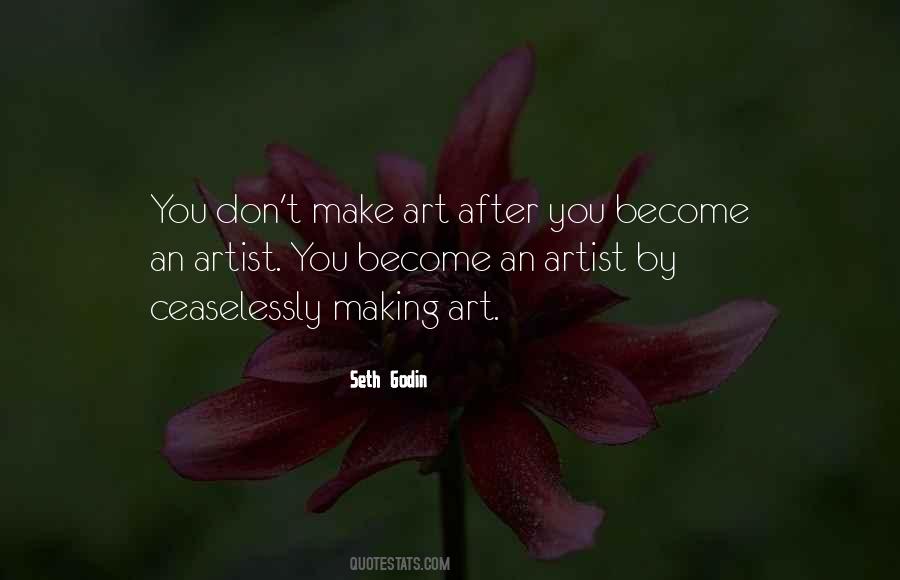 Quotes About Making Art #284464