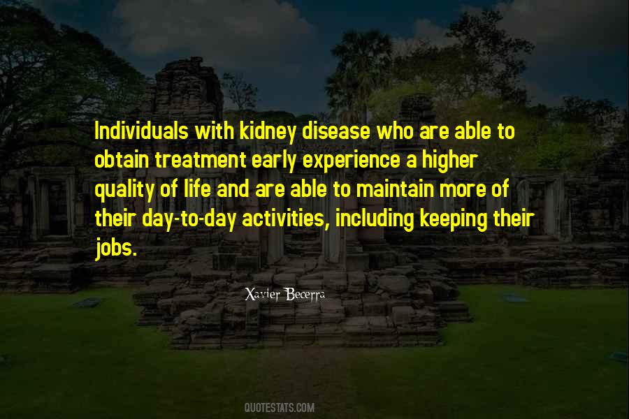 Quotes About Kidney Disease #1289834