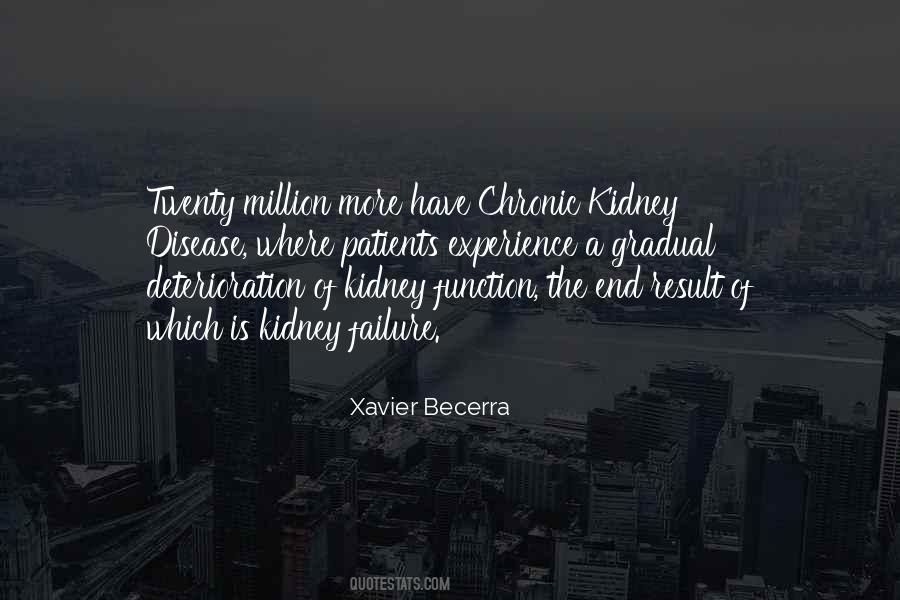 Quotes About Kidney Disease #149731