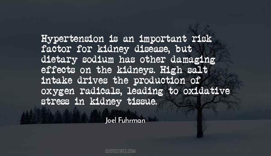 Quotes About Kidney Disease #318543