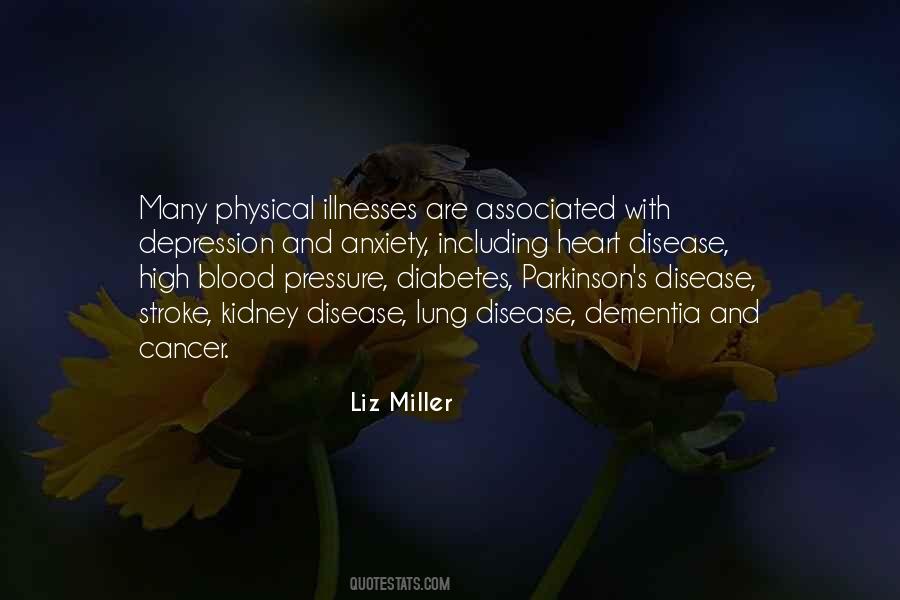 Quotes About Kidney Disease #530327