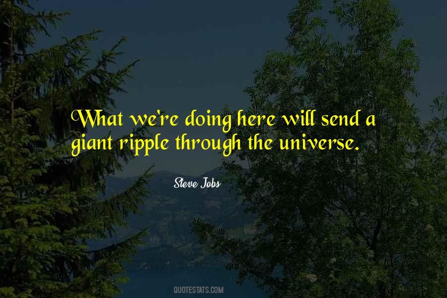 One Ripple Quotes #51967