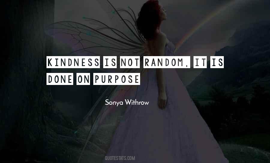 Quotes About Random Acts Of Kindness #1305711