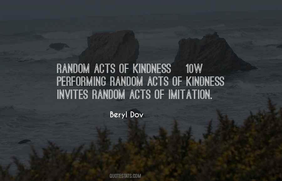 Quotes About Random Acts Of Kindness #888543