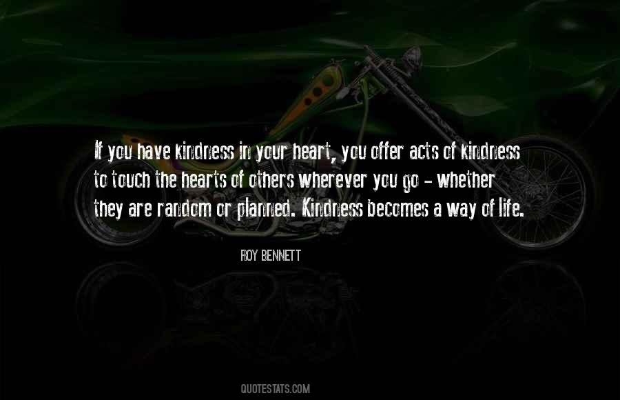 Quotes About Random Acts Of Kindness #962051