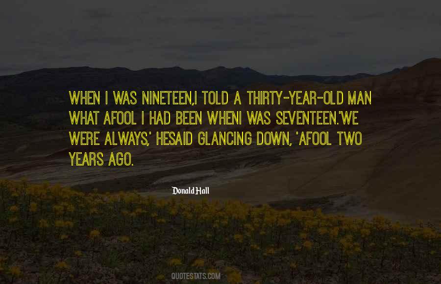 Quotes About Thirty Years Old #160437